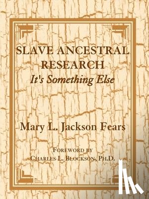 Fears, Mary L Jackson - Slave Ancestral Research