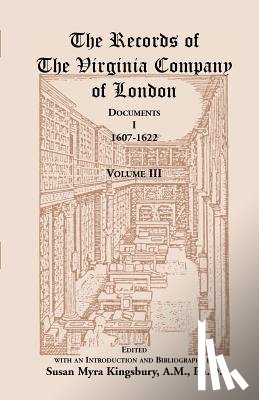  - The Records of the Virginia Company of London
