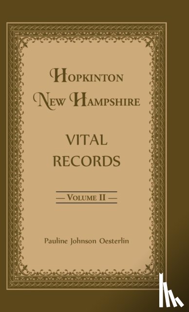 Oesterlin, Pauline Johnson - Hopkinton, New Hampshire, Vital Records, Volume 2