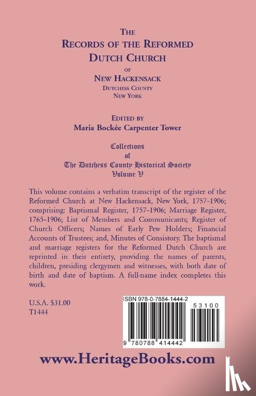 Tower, Maria Bockee Carpenter - The Records of the Reformed Dutch Church of New Hackensack, Dutchess County, New York