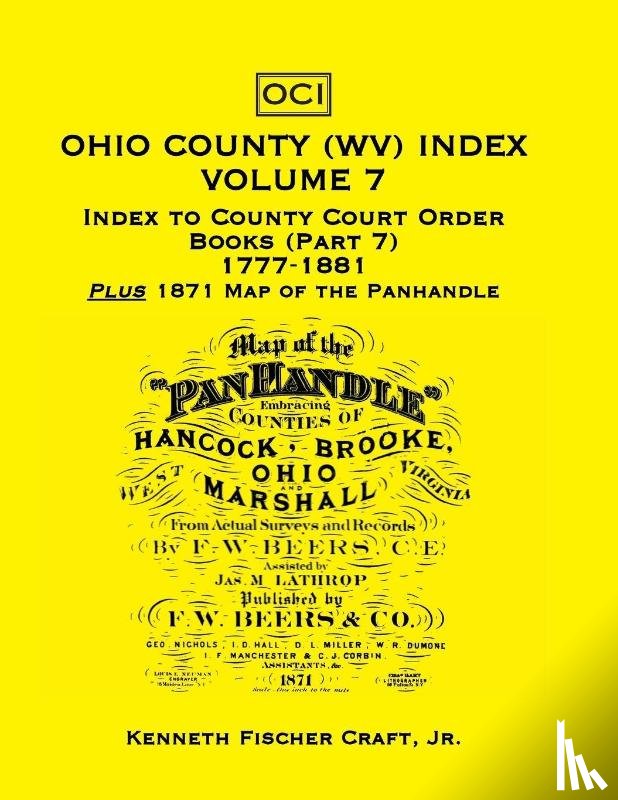 Craft, Kenneth Fischer - Ohio County (West Virginia) Index, Volume 7