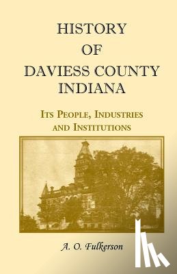 Fulkerson, A O - History of Daviess County, Indiana