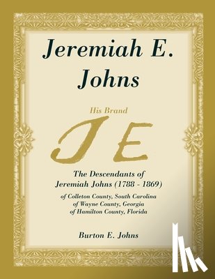 Johns, Burton E - Jeremiah E. Johns