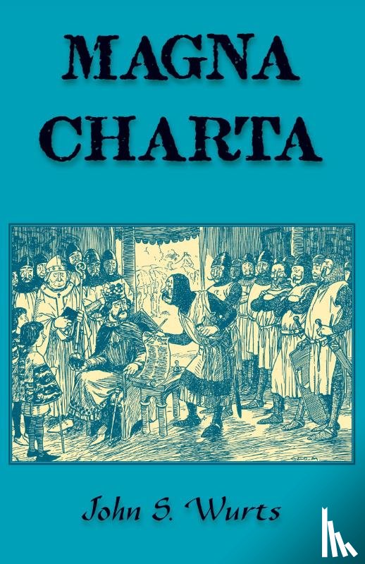 Wurts, John - Magna Charta