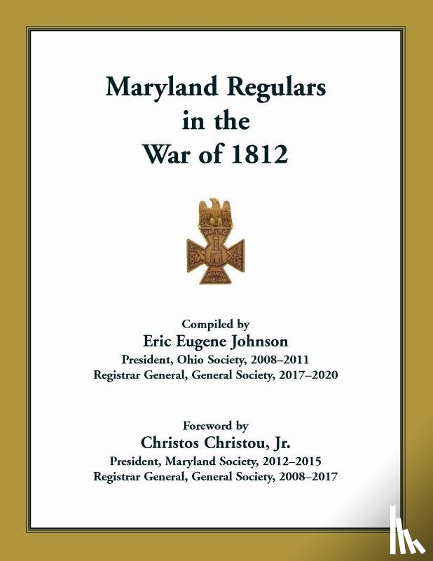 Society of the War of 1812 - Maryland Regulars in the War of 1812