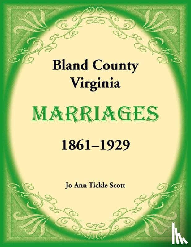 Scott, Joann - Bland County, Virginia Marriages, 1861-1929