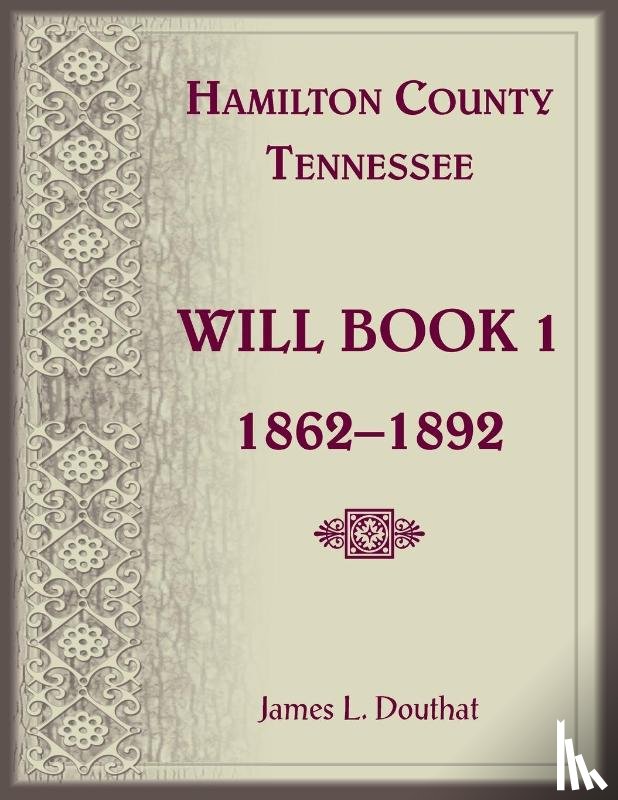 Douthat, James - Hamilton County, Tennessee Will Book 1, 1862-1892