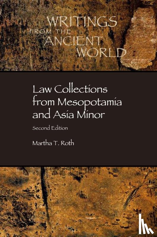  - Law Collections from Mesopotamia and Asia Minor
