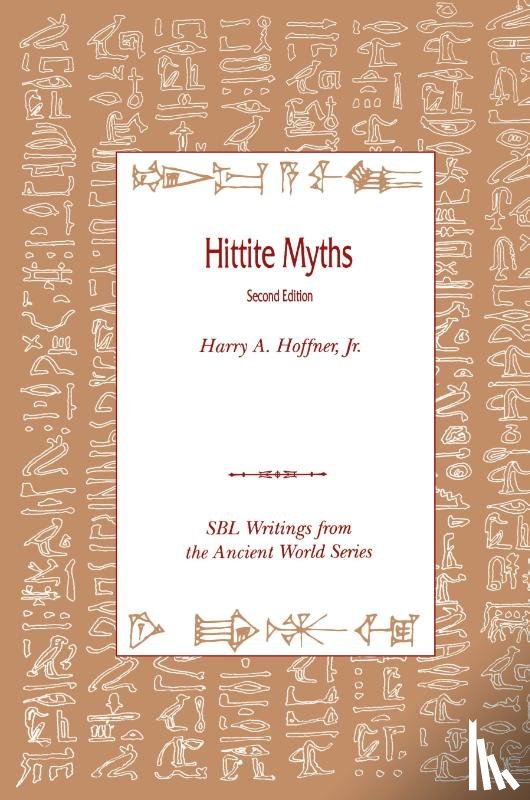 Hoffner, Harry A - Hittite Myths, Second Edition
