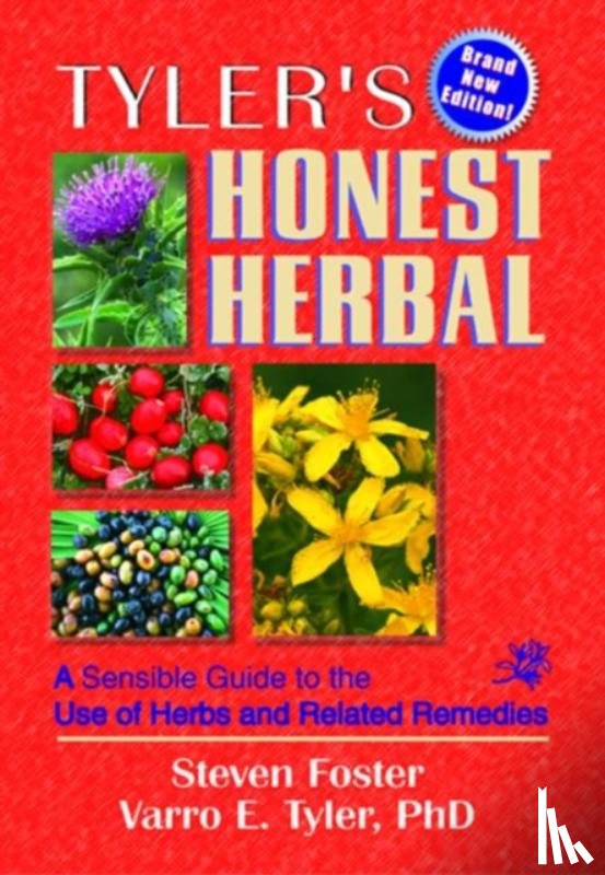 Foster, Steven - Tyler's Honest Herbal