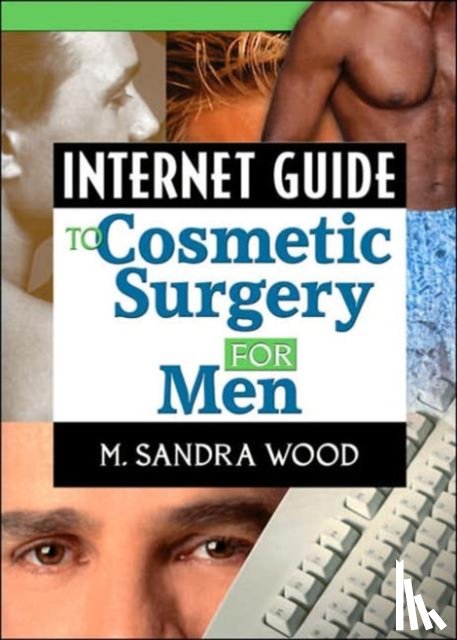  - Internet Guide to Cosmetic Surgery for Men