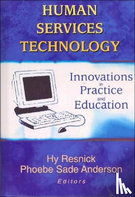 Resnick, Hy, Anderson, Phoebe Sade - Human Services Technology