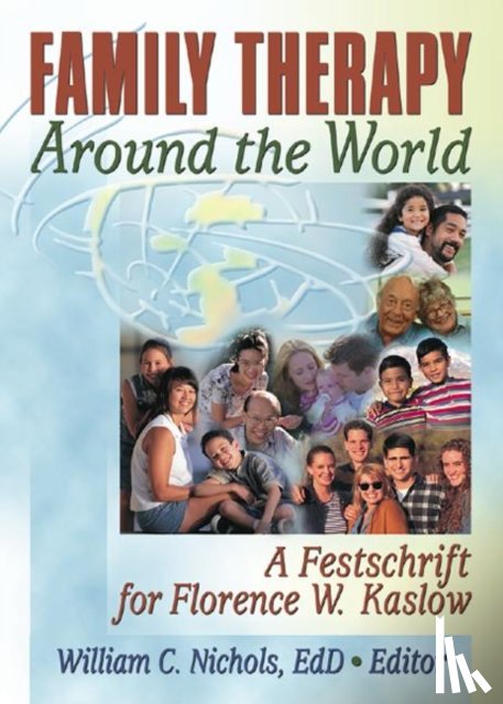 Nichols, William - Family Therapy Around the World