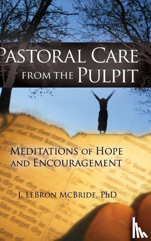 McBride, J. LeBron - Pastoral Care from the Pulpit