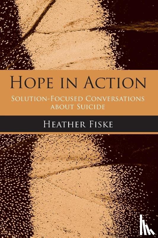 Fiske, Heather - Hope in Action