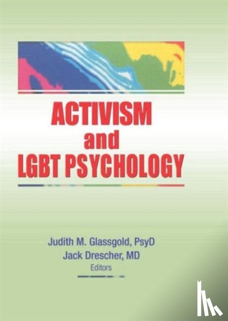  - Activism and LGBT Psychology