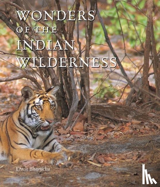 Erach Bharucha - Wonders of the Indian Wilderness