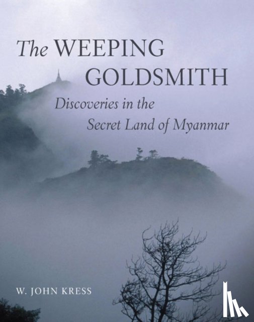 Kress, W. John - The Weeping Goldsmith