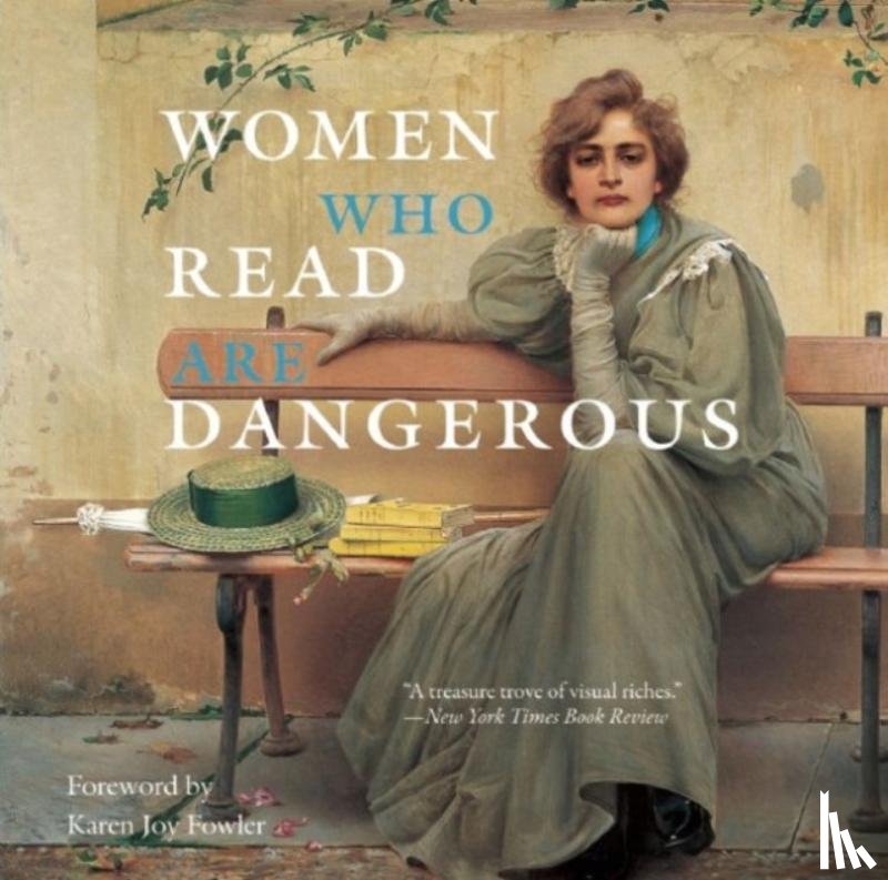 Bollmann, Stefan - Women Who Read Are Dangerous