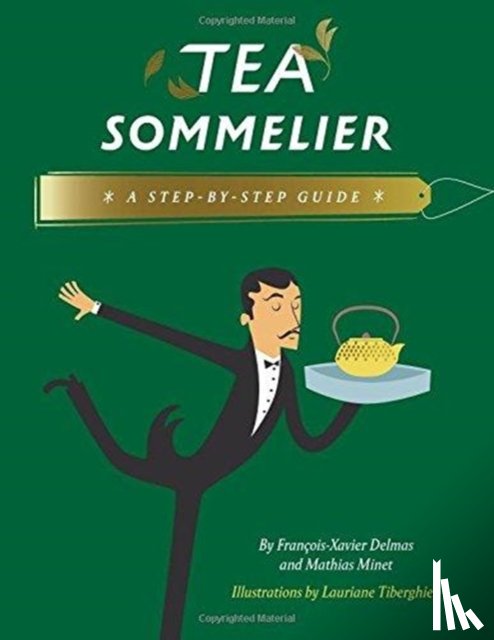 Delmas, Francois-Xavier - Tea Sommelier
