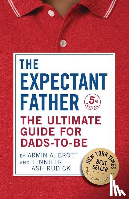 Brott, Armin A. - The Ultimate Guide for Dads-to-Be