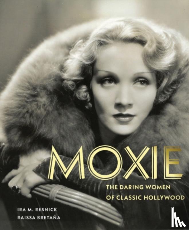 Resnick, Ira M. - Moxie