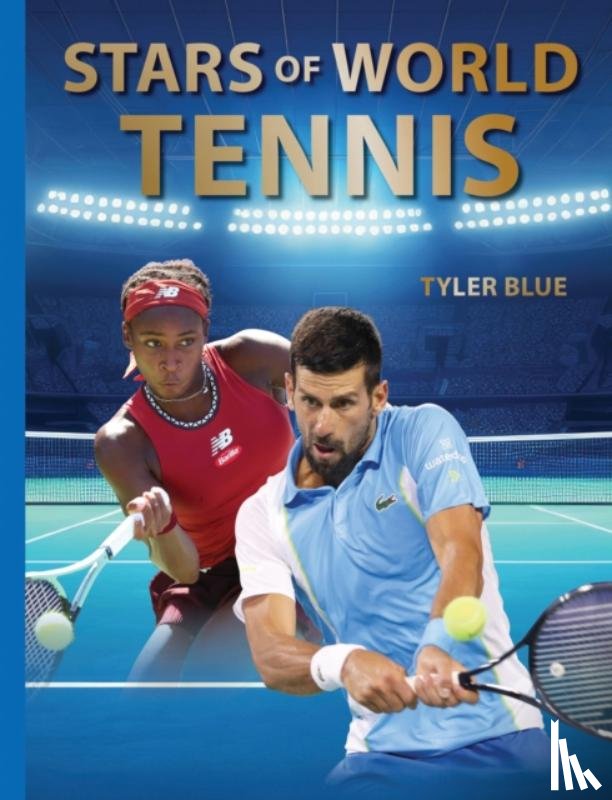 Blue, Tyler - Stars of World Tennis