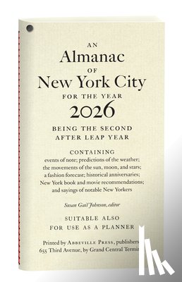 Johnson, Susan Gail - An Almanac of New York City for the Year 2026