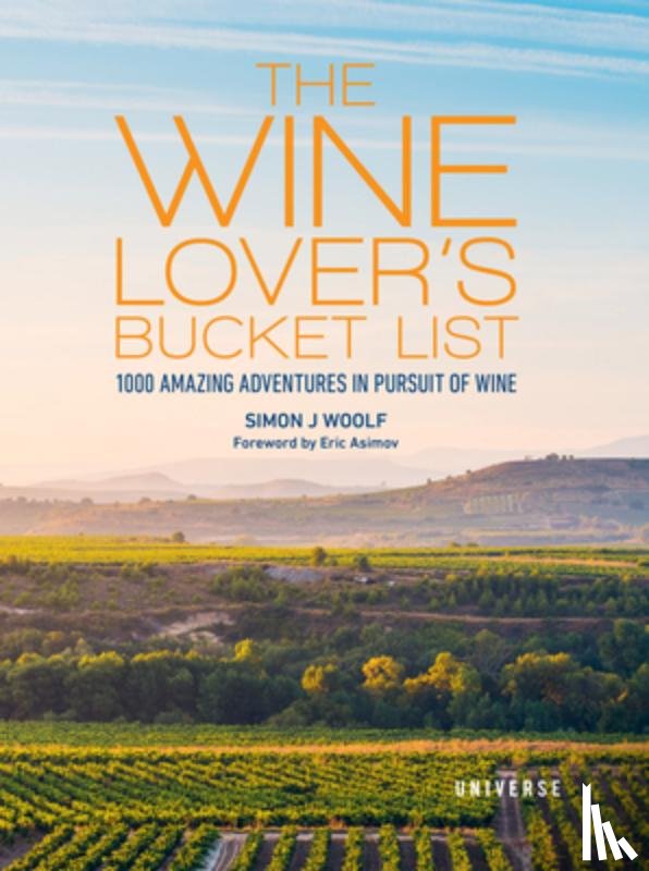 Woolf, Simon - The Wine Lover's Bucket List