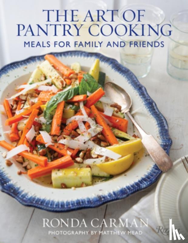 Carman, Ronda, Mead, Matthew - The Art of Pantry Cooking