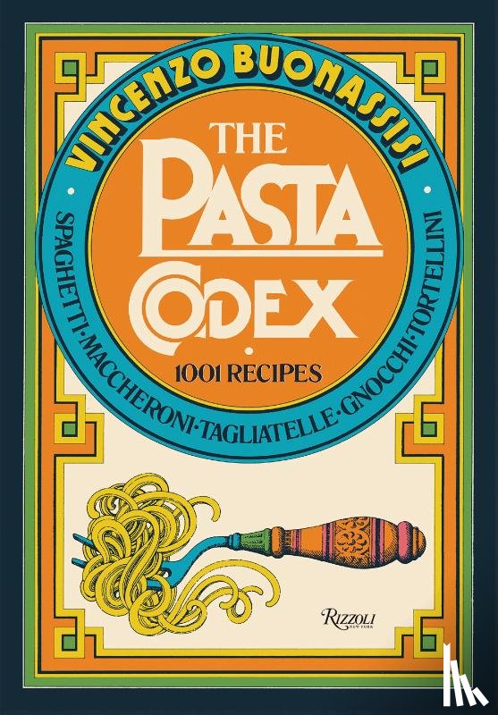 Buonassisi, Vincenzo - The Pasta Codex