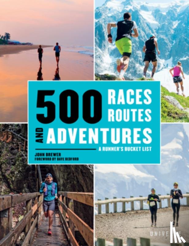 Brewer, John - 500 Races, Routes and Adventures