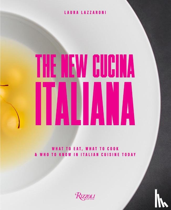 Lazzaroni, Laura - New Cucina Italiana