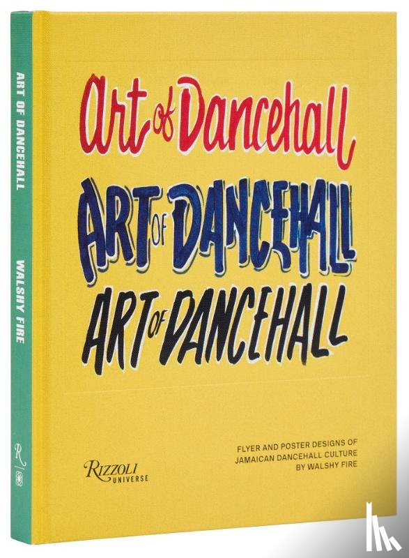 Fire, Walshy - The Art of Dancehall