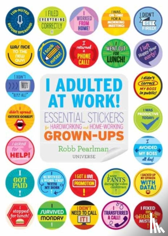 Pearlman, Robb - I Adulted At Work!
