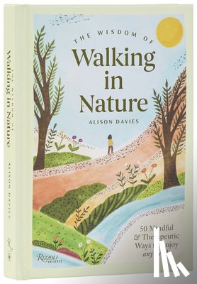 Davies, Alison - The Wisdom of Walking in Nature