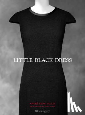 Talley, Andre Leon, Wallace, Paula - Little Black Dress