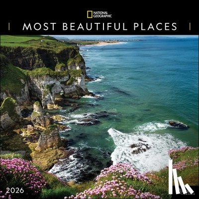 National Geographic - National Geographic: Most Beautiful Places 2026 Wall Calendar