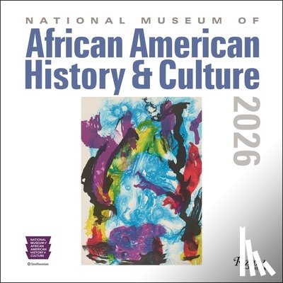 National Museum of African American History and Culture - National Museum of African American History and Culture 2026 Wall Calendar
