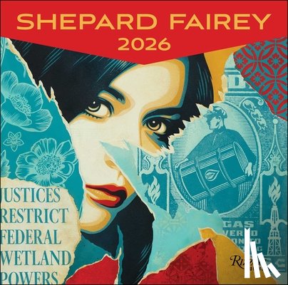 Fairey, Shepard - Shepard Fairey 2026 Wall Calendar