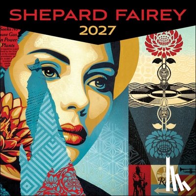 Fairey, Shepard - Shepard Fairey 2027 Wall Calendar