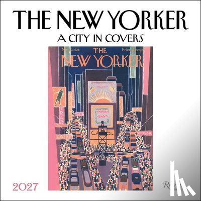 Yorker, The New, Mouly, Francoise - The New Yorker: A City in Covers 2027 Wall Calendar