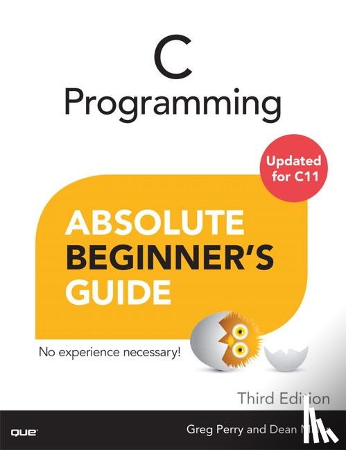 Perry, Greg, Miller, Dean - C Programming Absolute Beginner's Guide