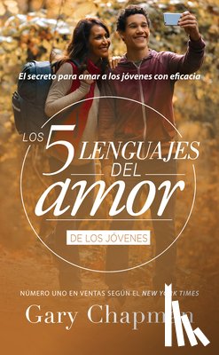 Chapman, Gary - Los 5 Lenguajes del Amor Para Jóvenes (Revisado)