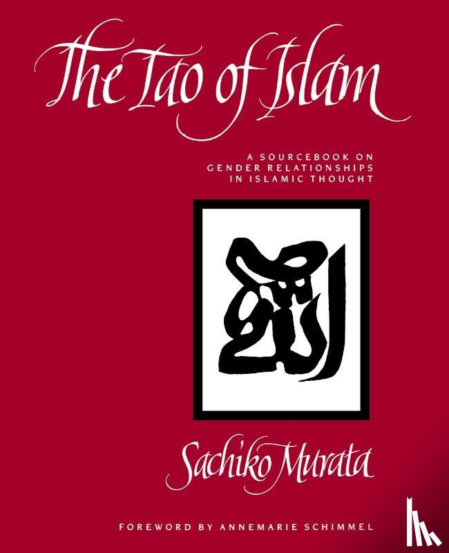 Murata, Sachiko - The Tao of Islam