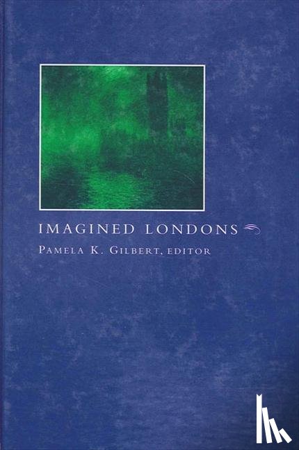  - Imagined Londons