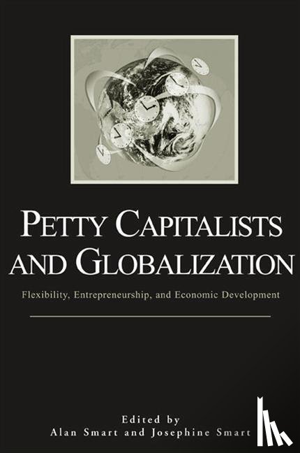  - Petty Capitalists and Globalization