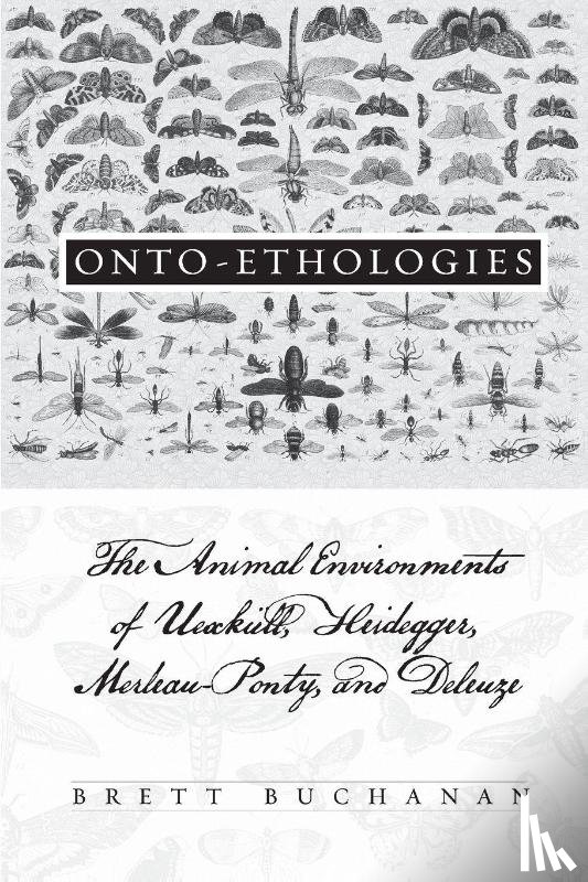 Buchanan, Brett - Onto-Ethologies