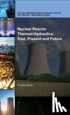 Saha, Pradip - Nuclear Reactor Thermal-Hydraulics