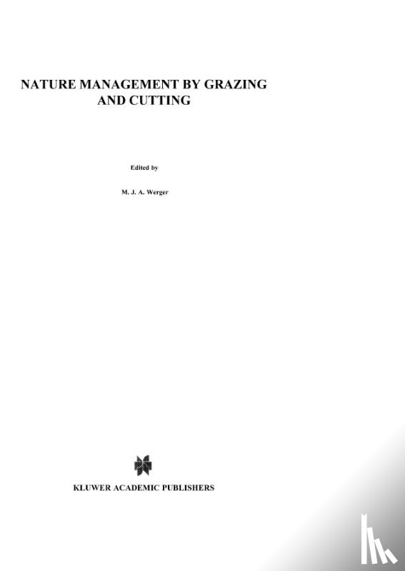  - Nature Management by Grazing and Cutting